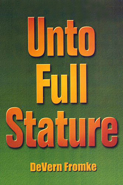 Unto Full Stature